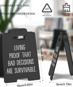 Alternative view of Mini Funny Desk Accessories Signs, "LIVING PROOF THAT BAD DECISIONS ARE SURVIVABLE." Black Office Humorous Decor for Office, Cubicle, Work Desk, Relatable Gag Gift for Coworker Teammate Employee Boss